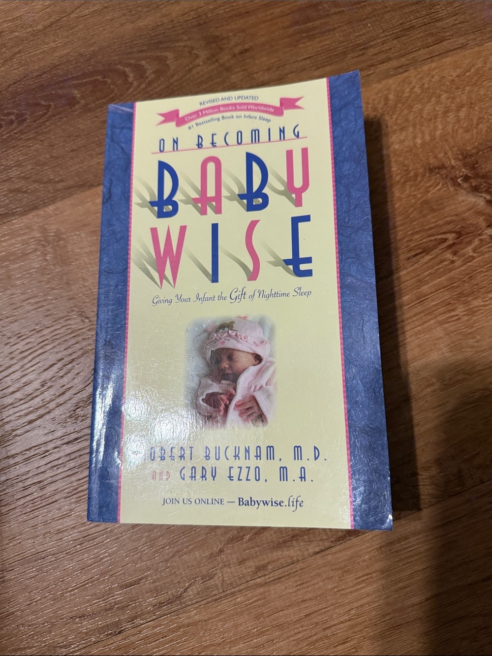On Becoming Babywise Paperback - Yellow & Blue Cover